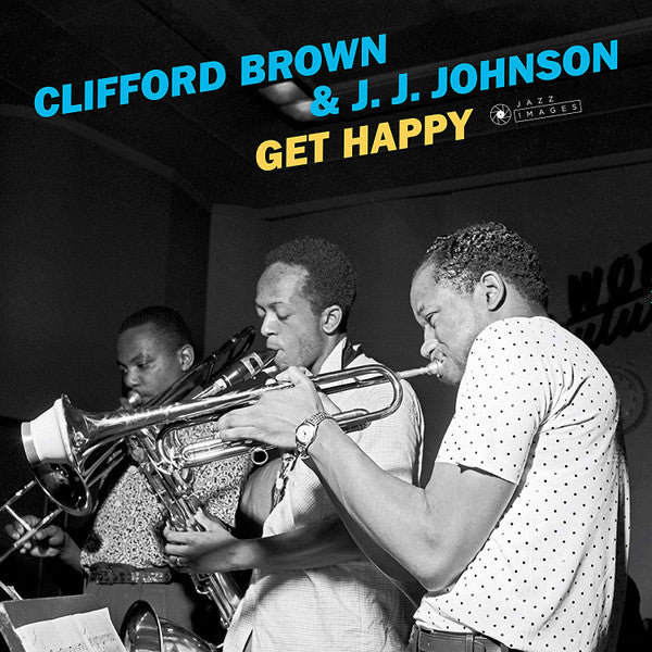Clifford Brown & J.J. Johnson : Get Happy (LP, Album, Ltd, RE, 180)