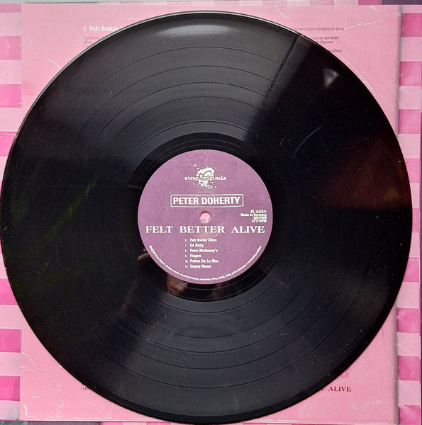 Peter Doherty* : Felt Better Alive (LP, Album)