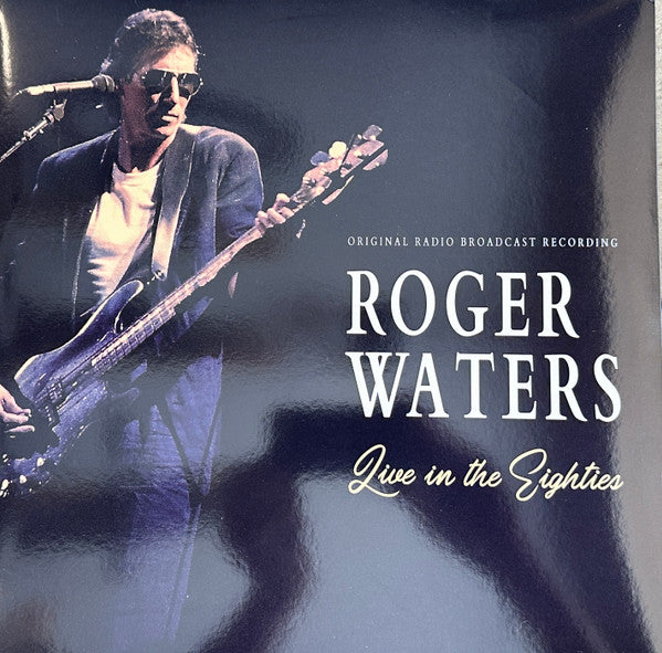 Roger Waters : Live In The Eighties (LP, Unofficial, Rad)