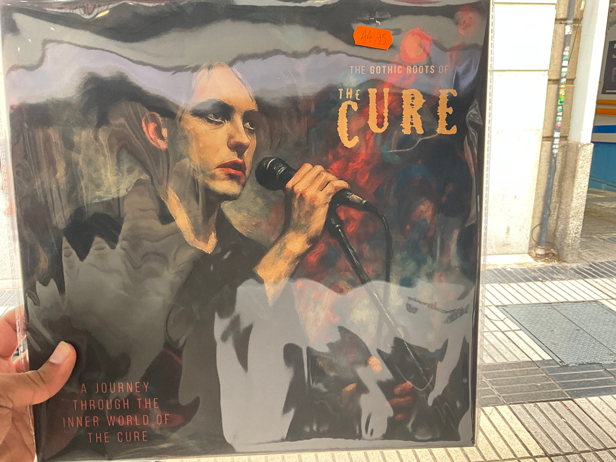 The Gothic Roots Of The Cure - Quiosco Morrison