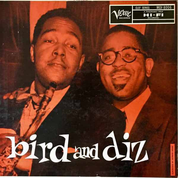 Bird (28) And Diz* : Bird And Diz (LP, Album, Mono, RE, Yel)