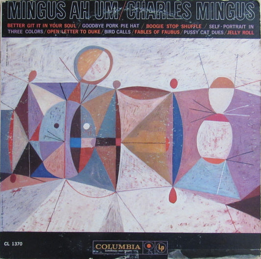 Charles Mingus : Mingus Ah Um (LP, Album, Mono)
