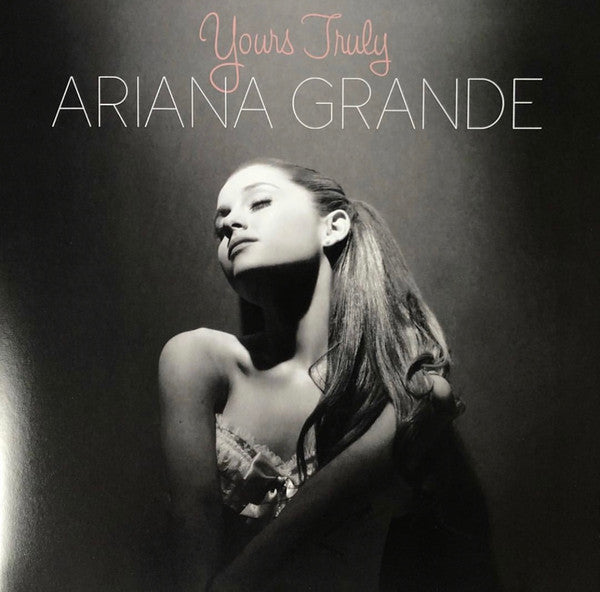 Ariana Grande : Yours Truly (LP, Album, RE, Cle)
