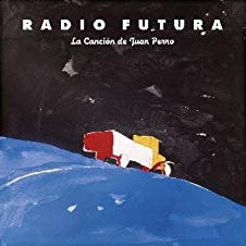 Radio Futura : La Canción De Juan Perro (LP, Album, RE, Cle)