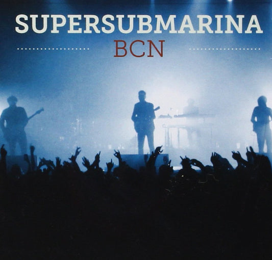 Supersubmarina : BCN (3xLP, Album, RE)