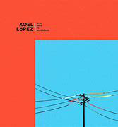 Xoel López : Si Mi Rayo Te Alcanzara (LP, Album)