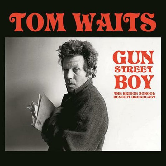 Tom Waits : Gun Street Boy (The Bridge School Benefit Broadcast) (LP, Ltd, Unofficial)