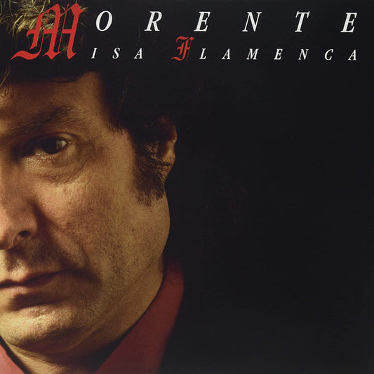 Morente* : Misa Flamenca (LP, Album, RE)