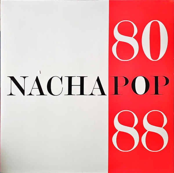 Nacha Pop : Nacha Pop 80 88 (2xLP, Album, RE, RM)