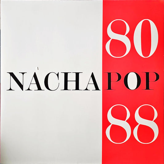 Nacha Pop : Nacha Pop 80 88 (2xLP, Album, RE, RM)