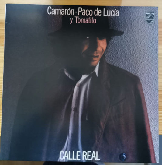 Camaron*, Paco De Lucía y Tomatito : Calle Real (LP, RE, RM)