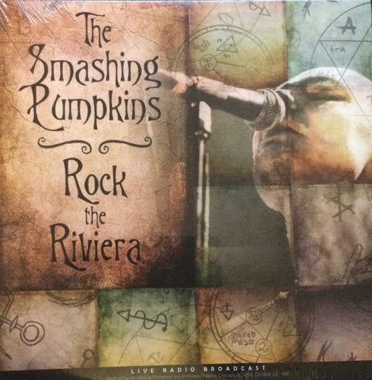 The Smashing Pumpkins : Rock The Riviera Live Radio Broadcast (LP, Album, Unofficial)