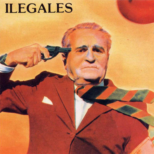 Ilegales (2) : Ilegales (LP, Album, RE + CD)