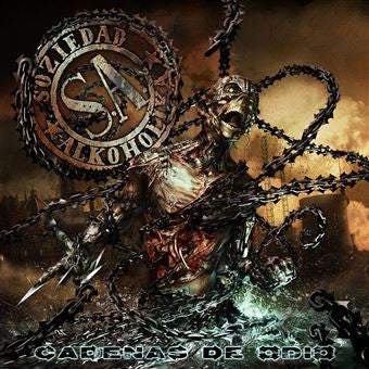 Soziedad Alkoholika : Cadenas De Odio (LP, Album)