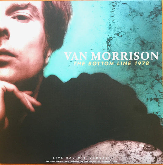 Van Morrison : The Bottom Line 1978 (LP, Unofficial)