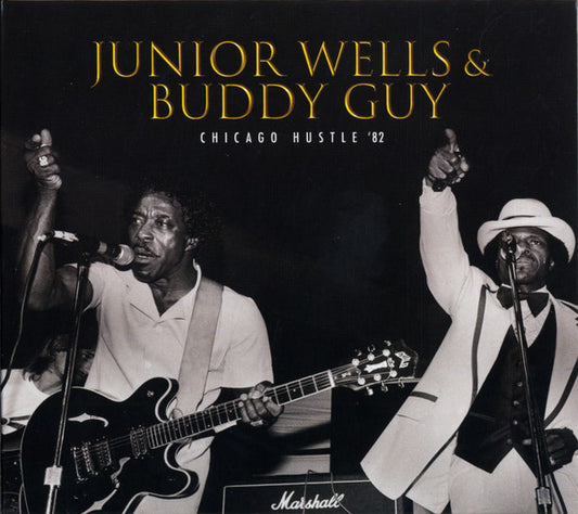 Junior Wells & Buddy Guy : Chicago Hustle '82 (CD, Album)