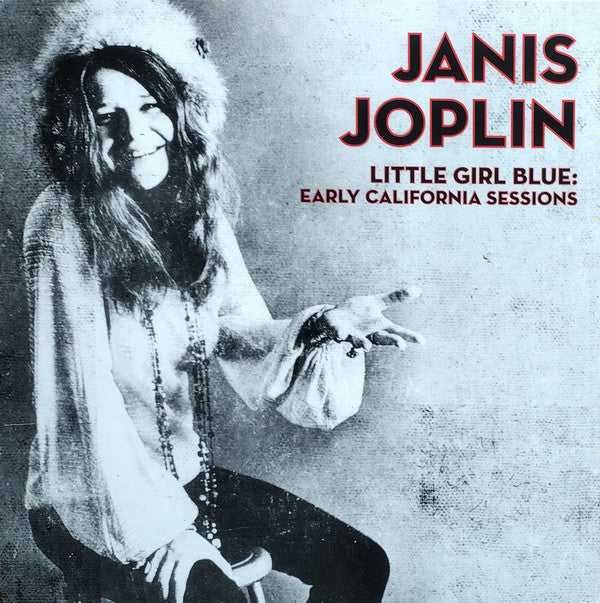Janis Joplin : Little Girl Blue: Early California Sessions (LP, Comp, Ltd, Num, RE, Cle)