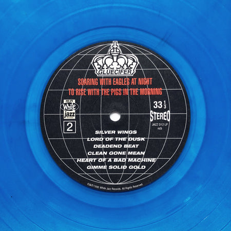 Gluecifer : Soaring With Eagles At Night To Rise With The Pigs In The Morning (LP, Album, Blu)