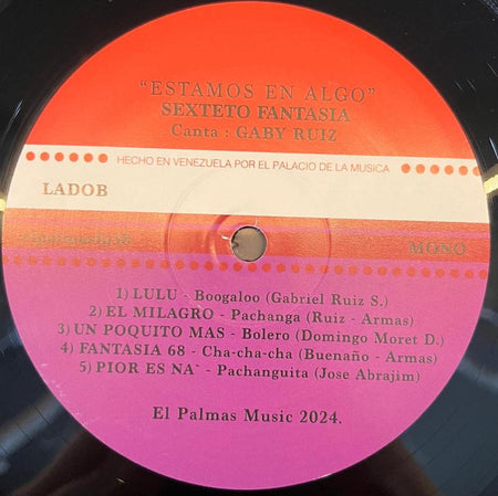 Sexteto Fantasia : Estamos En Algo (LP, Album, RE)