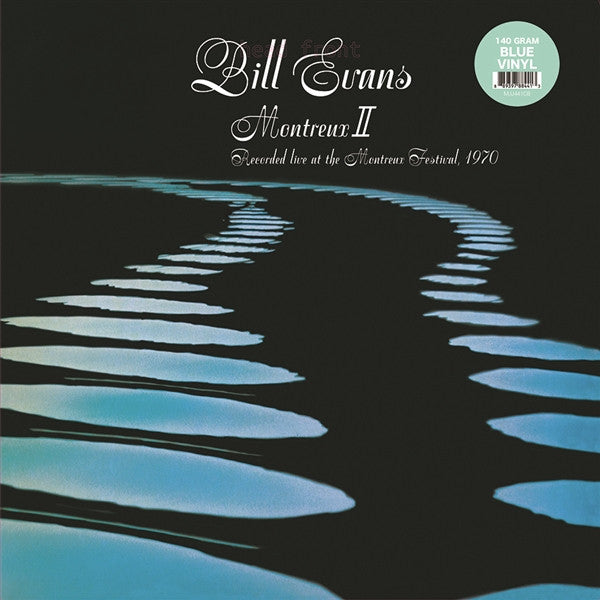 Bill Evans : Montreux II – Recorded live at the Montreux Festival, 1970 (LP, Ltd, RE, Blu)