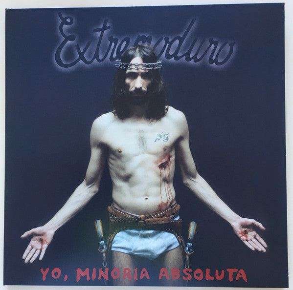 Extremoduro : Yo, minoría absoluta  (LP, RE)