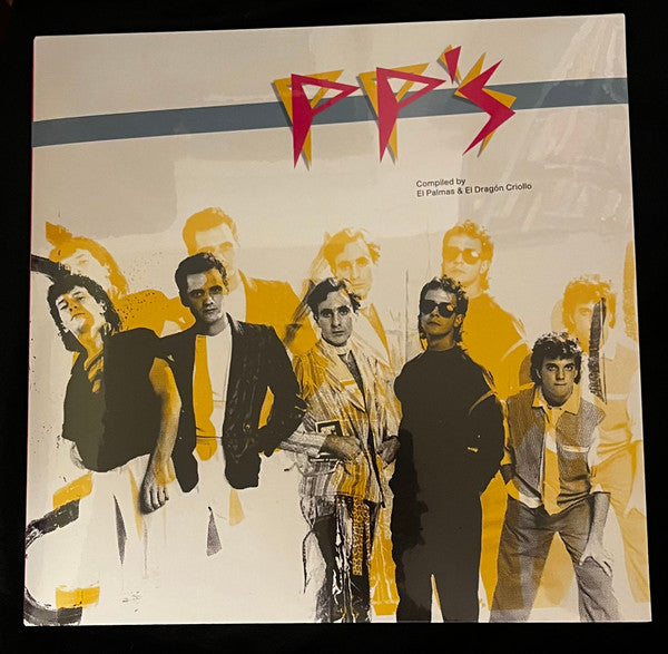 Pp's : Pp​'s: Compiled by El Palmas & El Drag​ó​n Criollo (LP, Comp, RE)