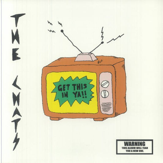 The Chats (2) : Get This In Ya !! (12", RE, Mul)