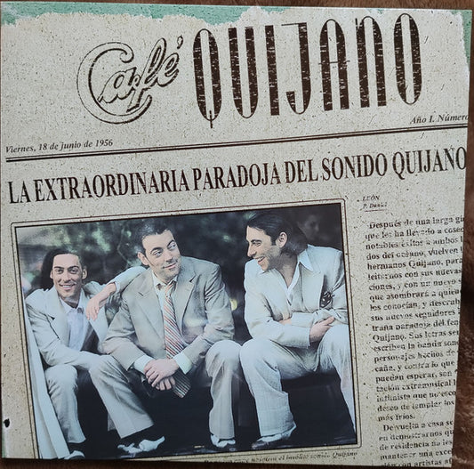 Café Quijano : La Extraordinaria Paradoja Del Sonido Quijano (LP)