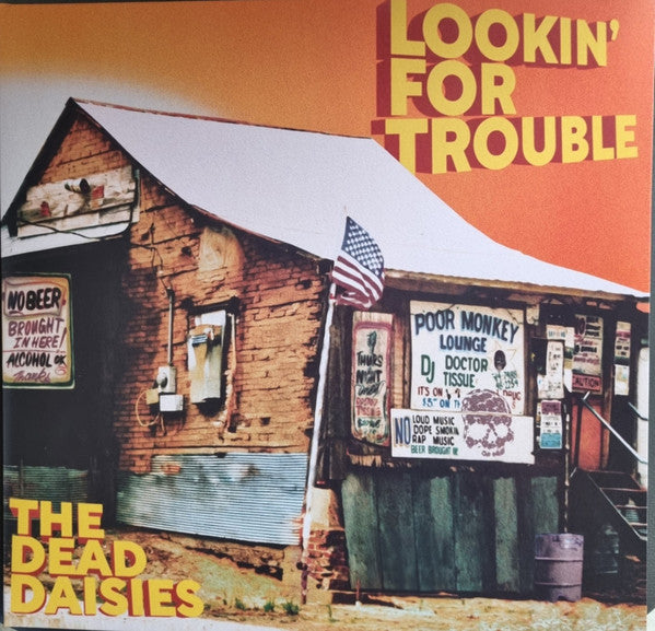 The Dead Daisies : Lookin' For Trouble (LP, Album)