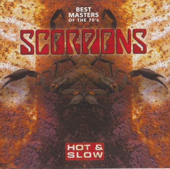Scorpions : Hot & Slow (Best Masters Of The 70's) (CD, Comp, RE, Son)