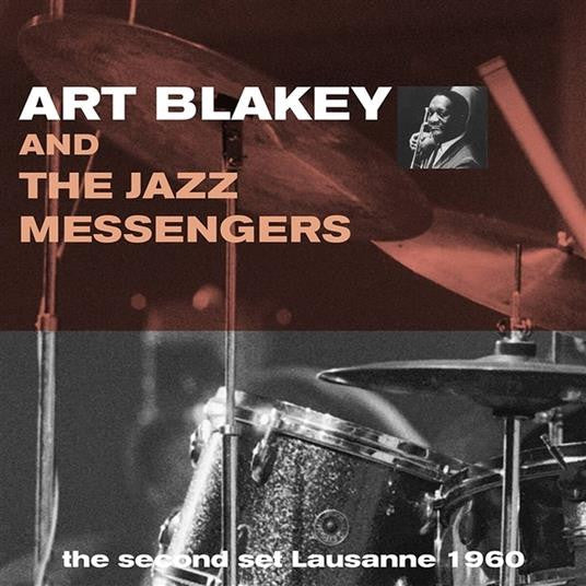 Art Blakey & The Jazz Messengers : The Second Set Lausanne 1960 (LP, RE, Unofficial)