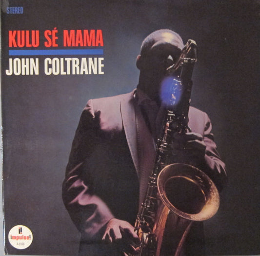 John Coltrane : Kulu Sé Mama (LP, Album)