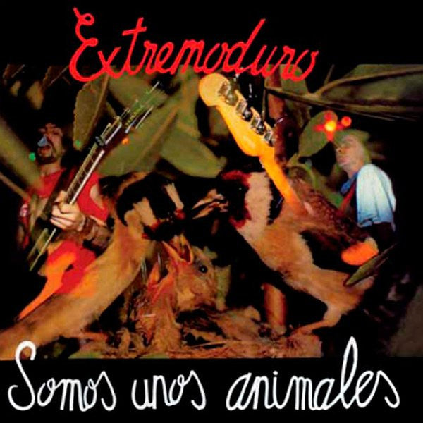 Extremoduro : Somos Unos Animales (LP, Album, RE, RM, 180 + CD, Album, RE, RM)