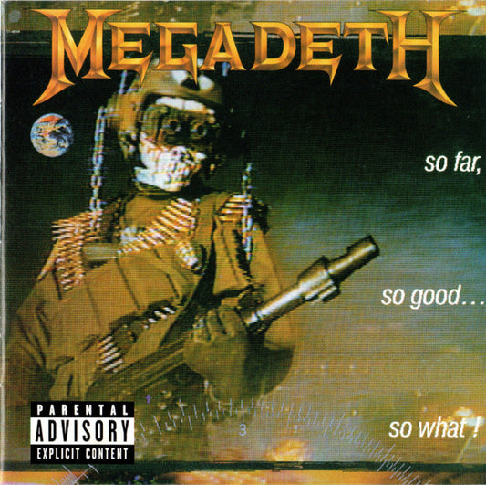 Megadeth : So Far, So Good...So What! (CD, Album, RE, RM, Rem)