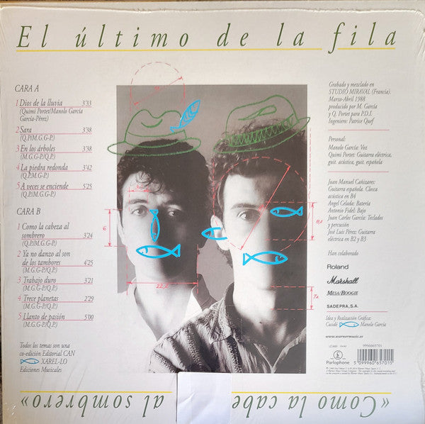 El Último De La Fila : Como La Cabeza Al Sombrero (LP, Album, RE, 180 + CD, Album, RE)