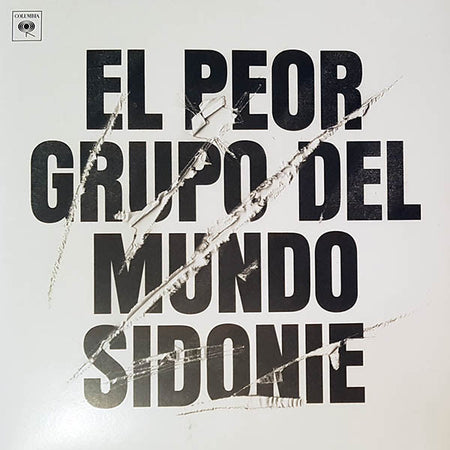 Sidonie : El Peor Grupo Del Mundo (LP, Album, Whi)