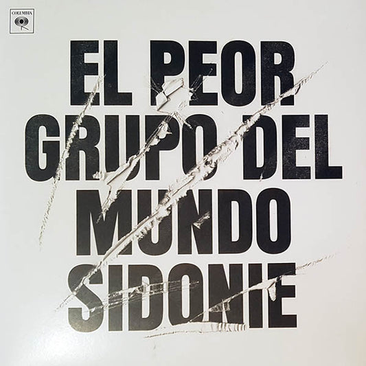 Sidonie : El Peor Grupo Del Mundo (LP, Album, Whi)