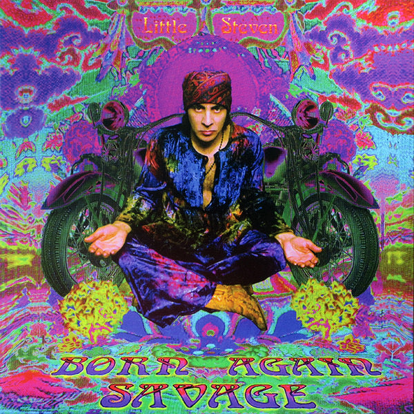 Little Steven - Born Again Savage - Quiosco Morrison