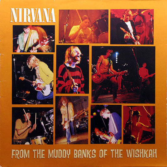 Nirvana – From The Muddy Banks Of The Wishkah (LP Doble 180g en Vivo) - Quiosco Morrison