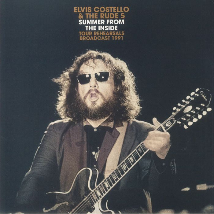 Elvis Costello & The Rude 5 – Summer From the Inside: Tour Rehearsals Broadcast 1991 - Quiosco Morrison