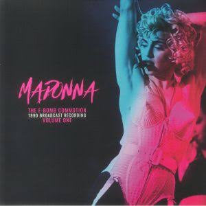 Explorando Madonna –The F-Bomb Commotion - Grabación de transmisión de 1990: Volumen 1 & 2