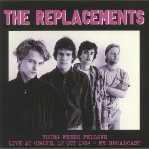 The Replacements - Young Fresh Fellows