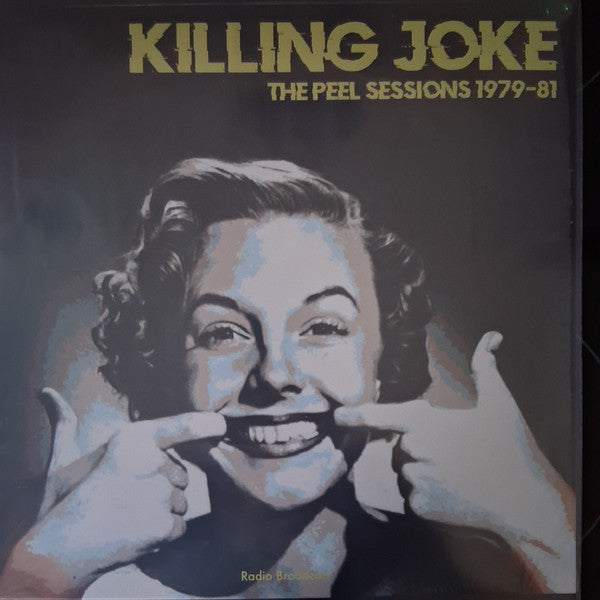 Killing Joke - Version of The Peel Sessions 1979 - 1981 - Quiosco Morrison