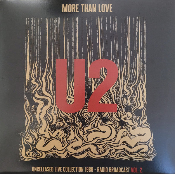 U2 - More Than Love - Unreleased Live Collection 1980 - Vol. 2 - Quiosco Morrison