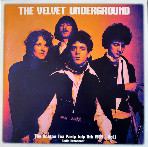 The Velvet Underground - The Boston Tea Party July 11th 1969 - Vol.1 - Quiosco Morrison