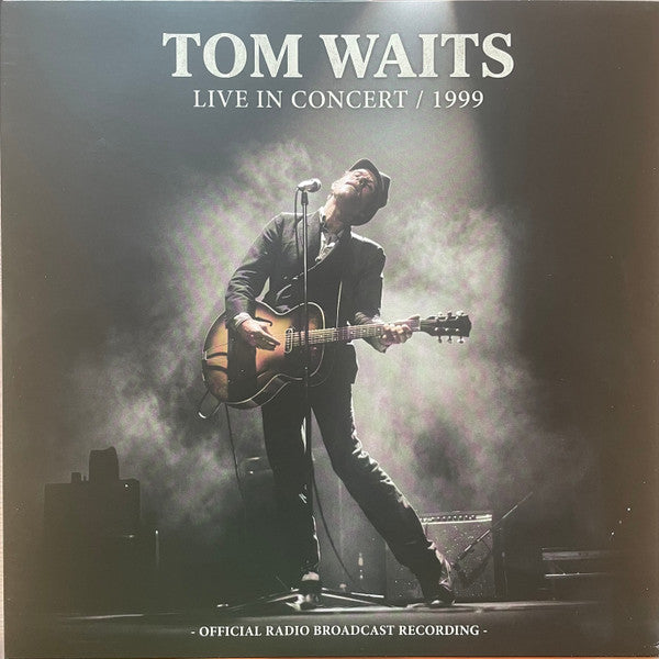 Tom Waits - Live In Concert / 1999
