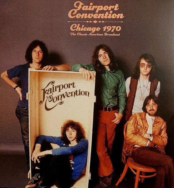 Fairport Convention - Chicago 1970