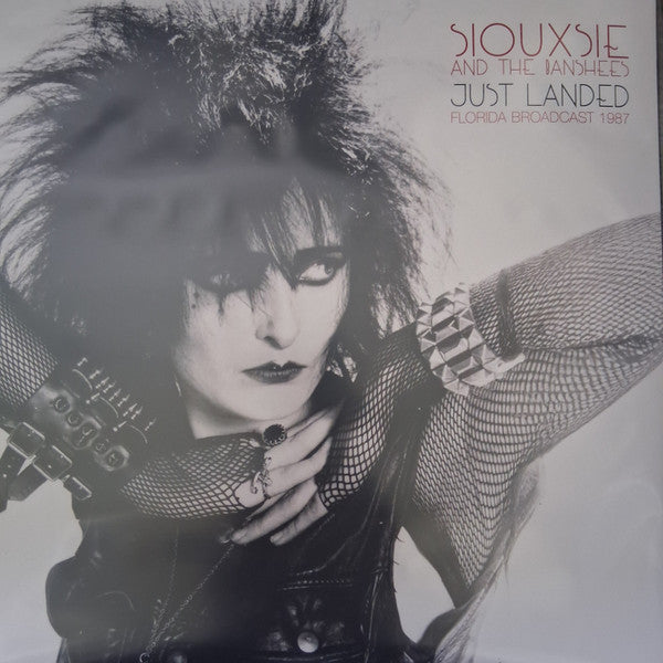 Siouxsie And The Banshees - Just Landed - Florida Broadcast 1987