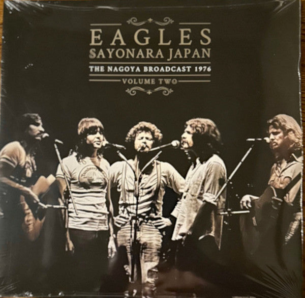 Eagles - Sayonara Japan: The Nagoya Broadcast 1976 Volume Two - Quiosco Morrison